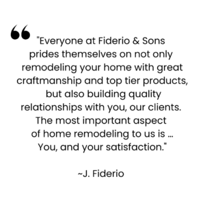 Quote from J. Fiderio about Fiderio & Sons prioritizing client satisfaction.